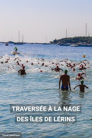 Traversée à la nage des îles de Lérins Traversée à la nage des îles de Lérins